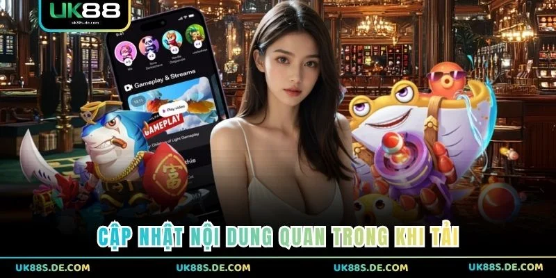 Cập nhật nội dung quan trong khi tải